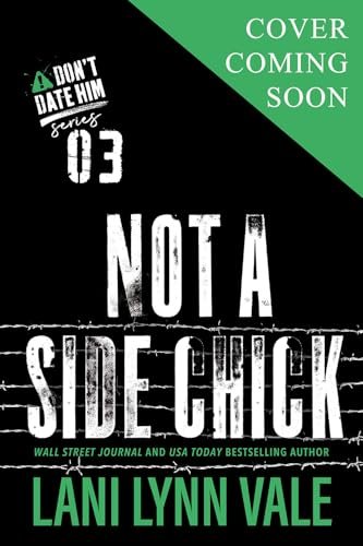 Book cover for "Not A Side Chick" by Lani Lynn Vale