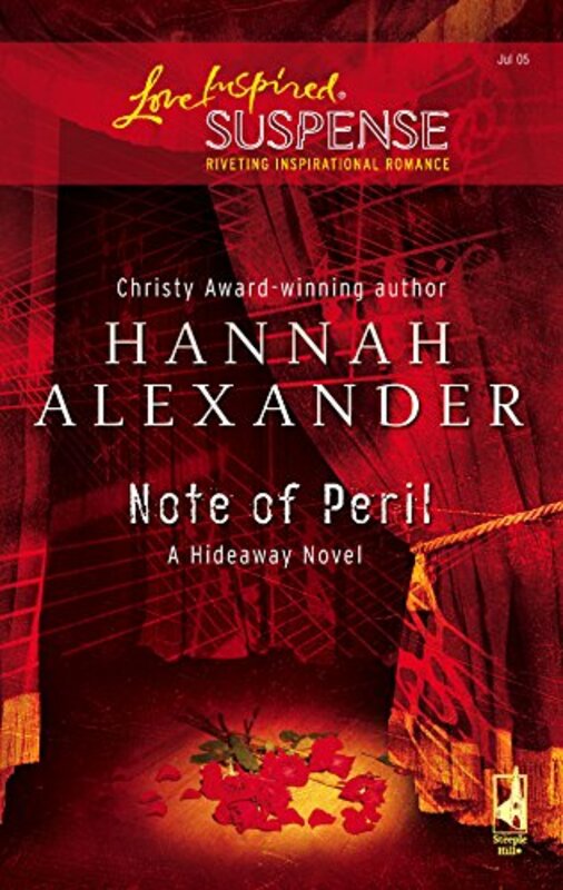Book cover for "Note of Peril" by Hannah Alexander