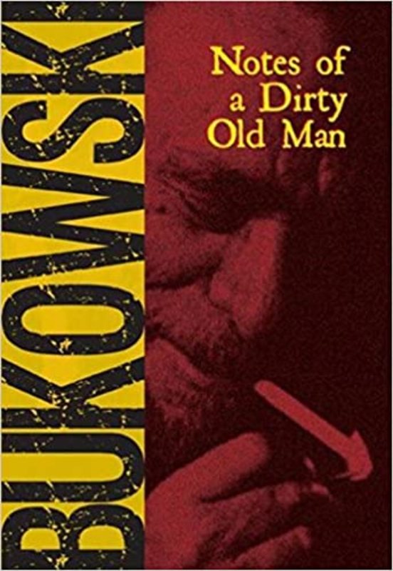 Book cover for "Notes of a Dirty Old Man" by Charles Bukowski