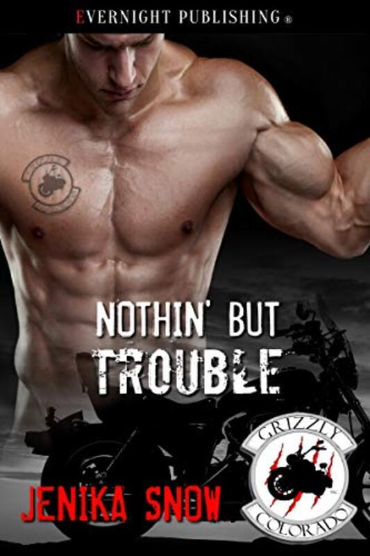 Book cover for "Nothin' But Trouble" by Jenika Snow