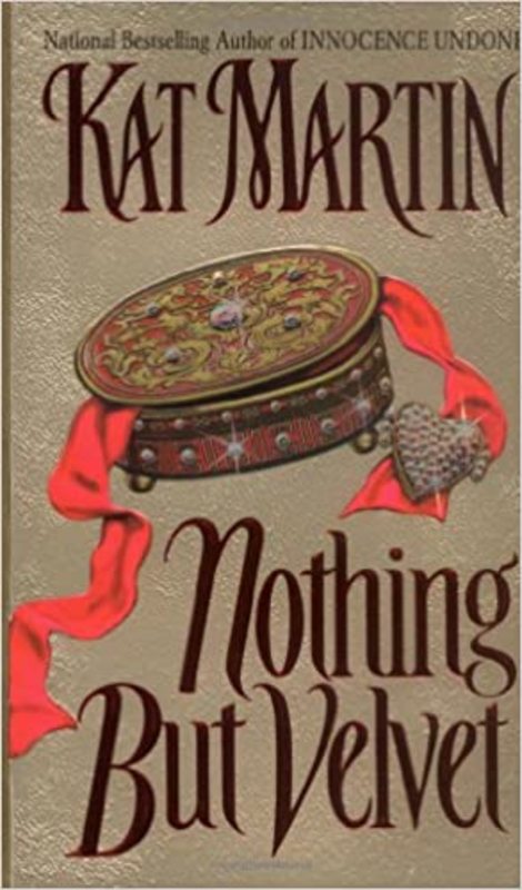 Book cover for "Nothing But Velvet" by Kat Martin