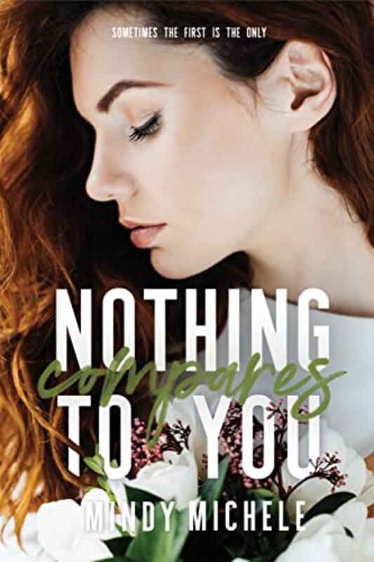 Book cover for "Nothing Compares to You" by Mindy Michele