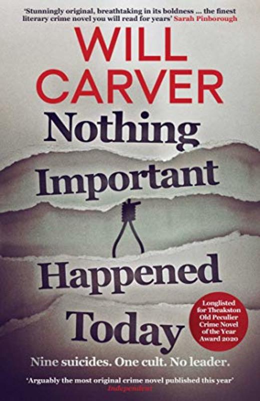 Book cover for "Nothing Important Happened Today" by Will Carver