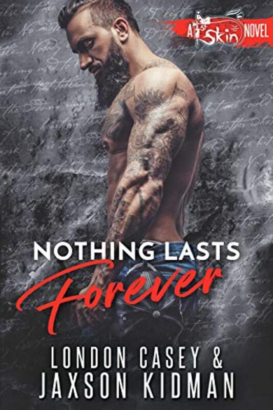 Book cover for "Nothing Lasts Forever" by London Casey