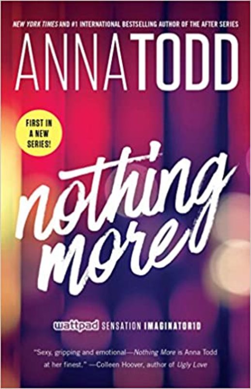 Book cover for "Nothing More" by Anna Todd