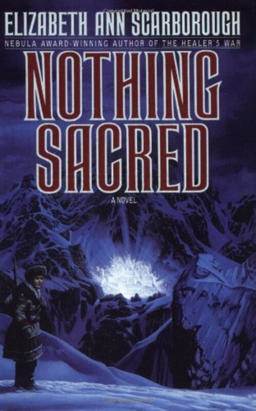 Book cover for "Nothing Sacred" by Elizabeth Ann Scarborough