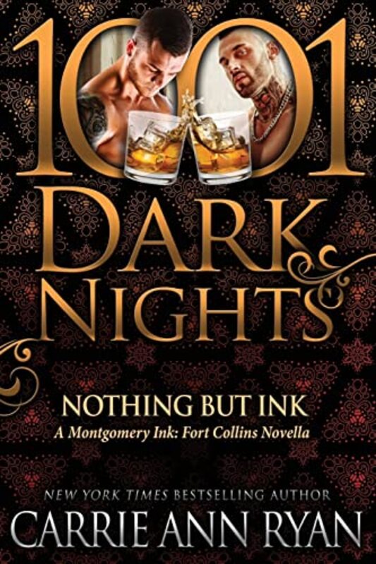 Book cover for "Nothing but Ink" by Carrie Ann Ryan