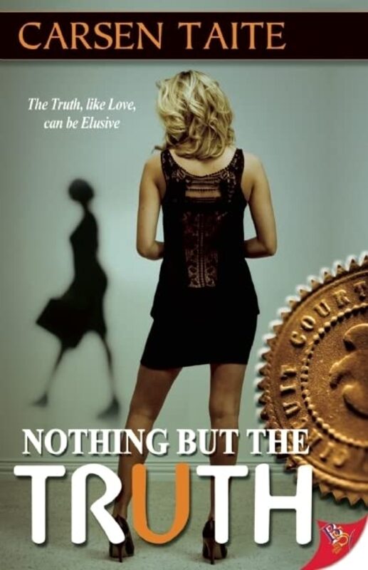 Book cover for "Nothing but the Truth" by Carsen Taite