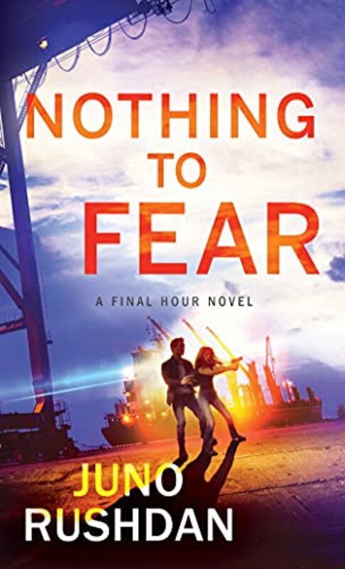 Book cover for "Nothing to Fear" by Juno Rushdan