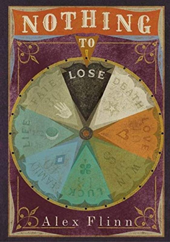 Book cover for "Nothing to Lose" by Alex Flinn