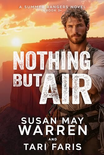 Book cover for "Nothing But Air" by Susan May Warren