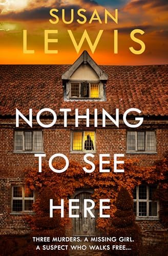 Book cover for "Nothing to See Here" by Susan Lewis
