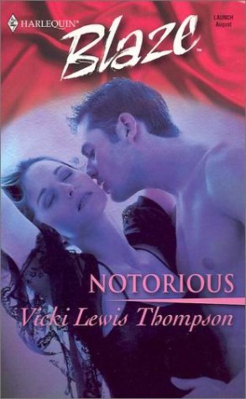 Book cover for "Notorious" by Vicki Lewis Thompson