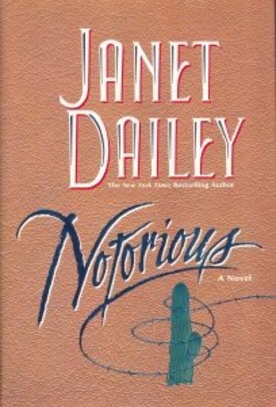 Book cover for "Notorious" by Janet Dailey