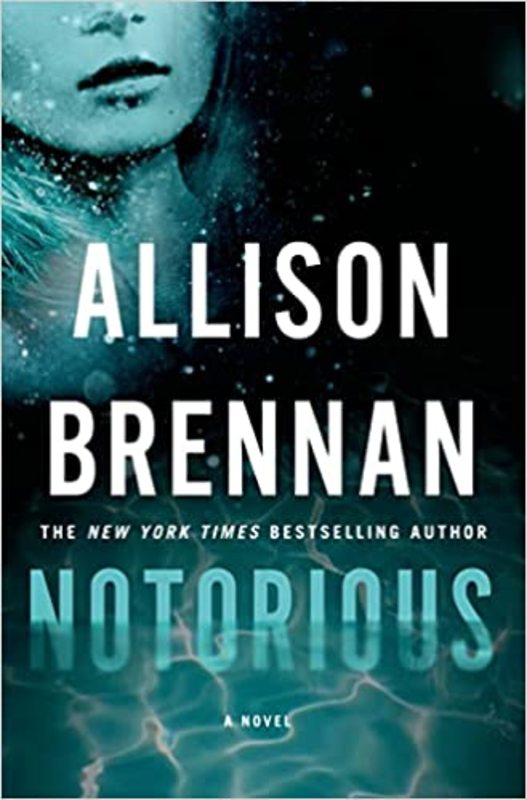 Book cover for "Notorious" by Allison Brennan