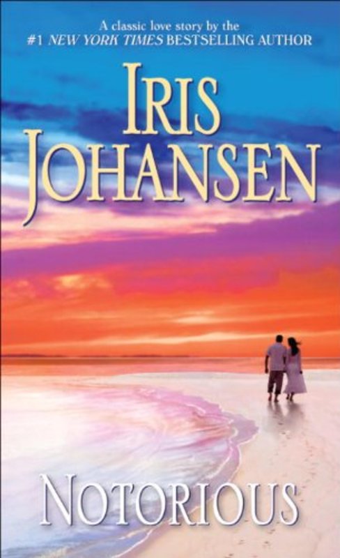 Book cover for "Notorious" by Iris Johansen