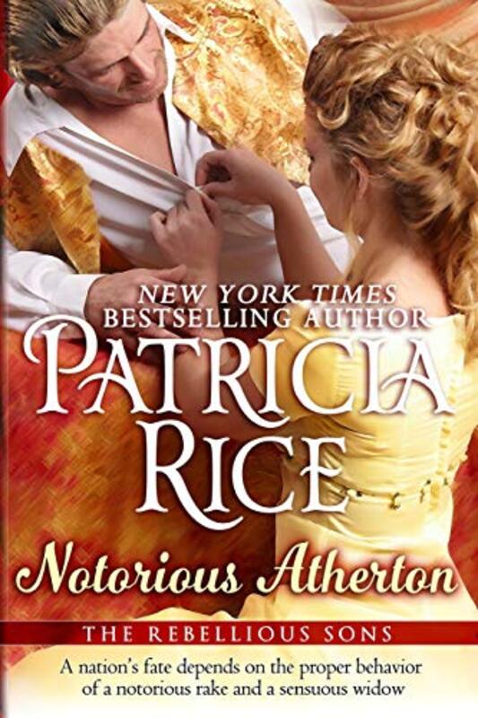 Book cover for "Notorious Atherton" by Patricia Rice