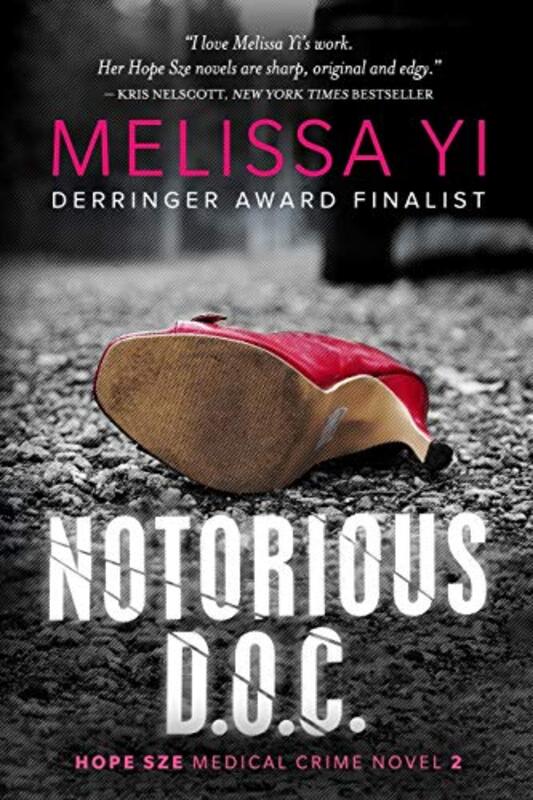 Book cover for "Notorious D.O.C." by Melissa Yi