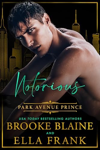 Book cover for "Notorious Park Avenue Prince" by Ella Frank