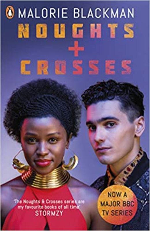 Book cover for "Noughts & Crosses" by Malorie Blackman