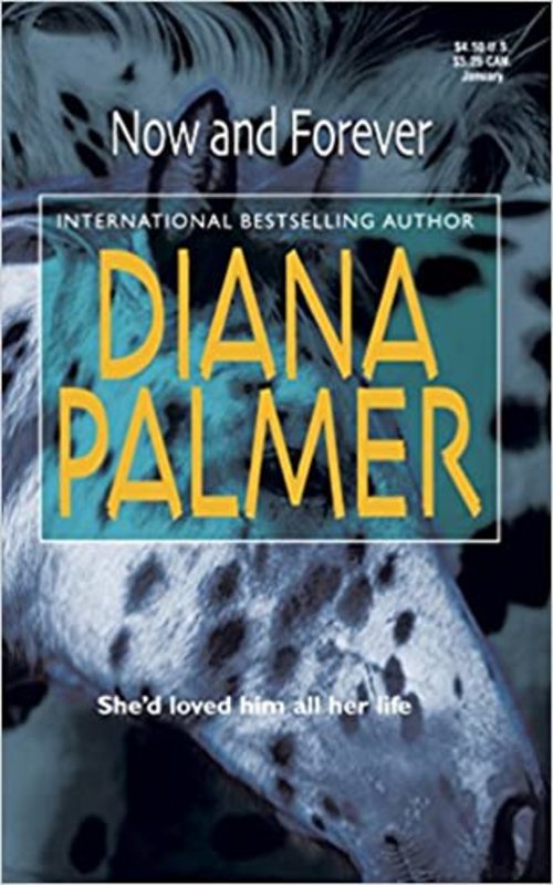Book cover for "Now And Forever" by Diana Palmer