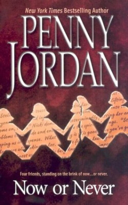 Book cover for "Now Or Never" by Penny Jordan