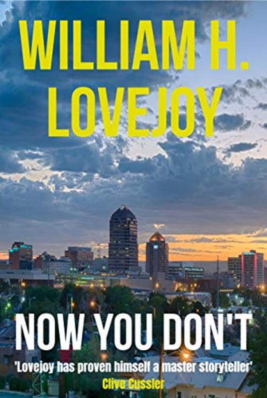 Book cover for "Now You Don't" by William H Lovejoy