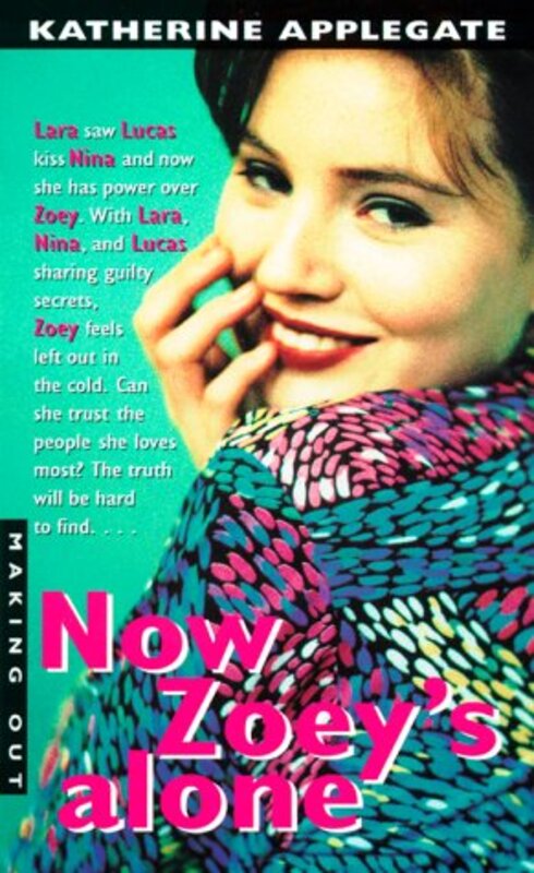 Book cover for "Now Zoey's Alone" by Katherine Applegate
