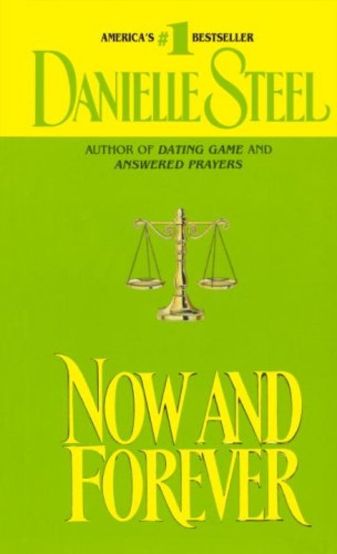 Book cover for "Now and Forever" by Danielle Steel