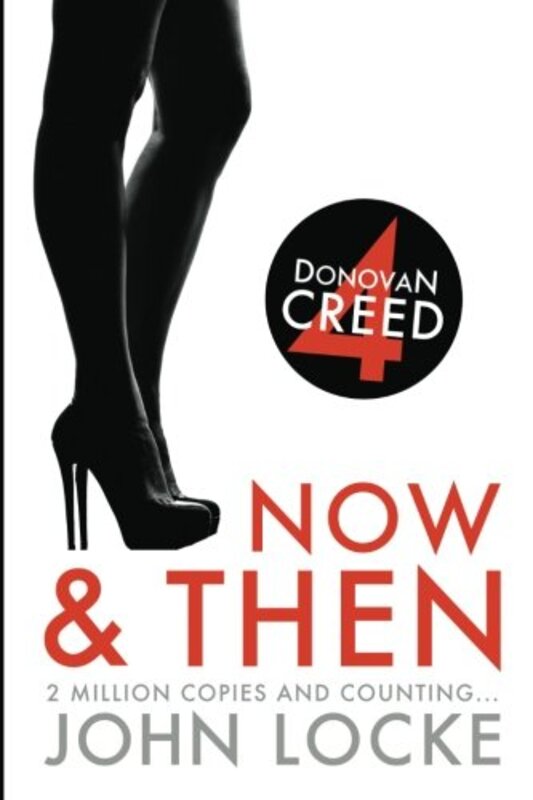Book cover for "Now and Then" by John Locke