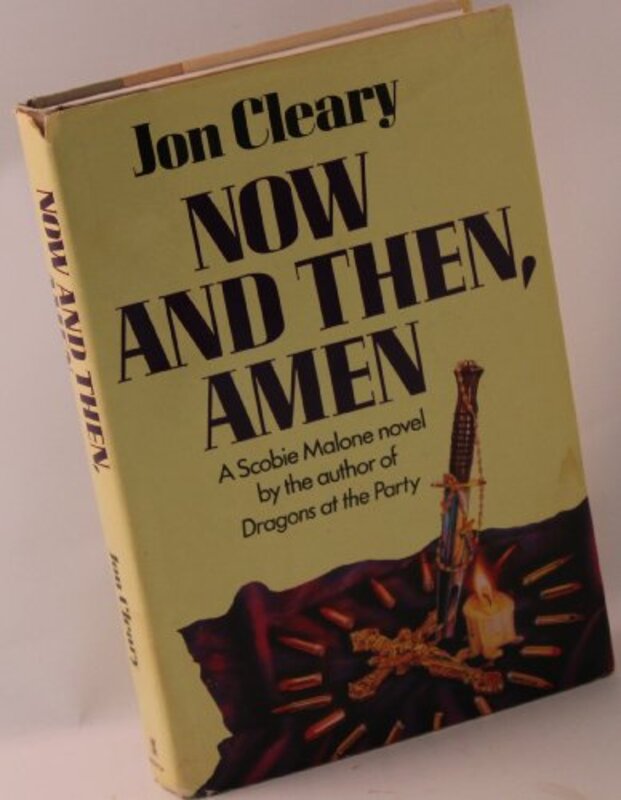 Book cover for "Now and Then, Amen" by Jon Cleary