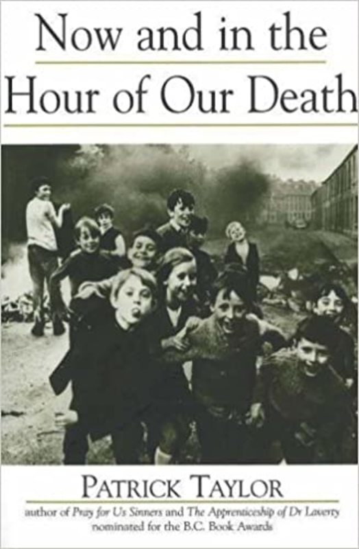 Book cover for "Now and in the Hour of Our Death" by Patrick Taylor