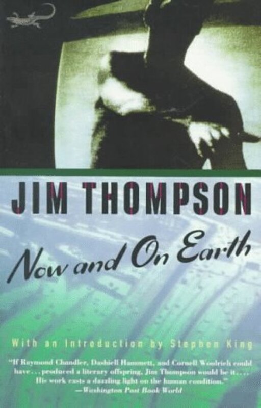Book cover for "Now and on Earth" by Jim Thompson