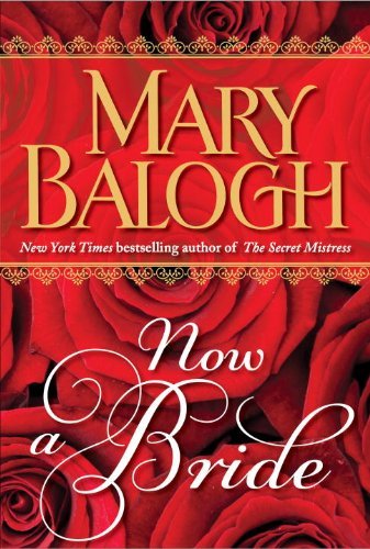 Book cover for "Now a Bride" by Mary Balogh