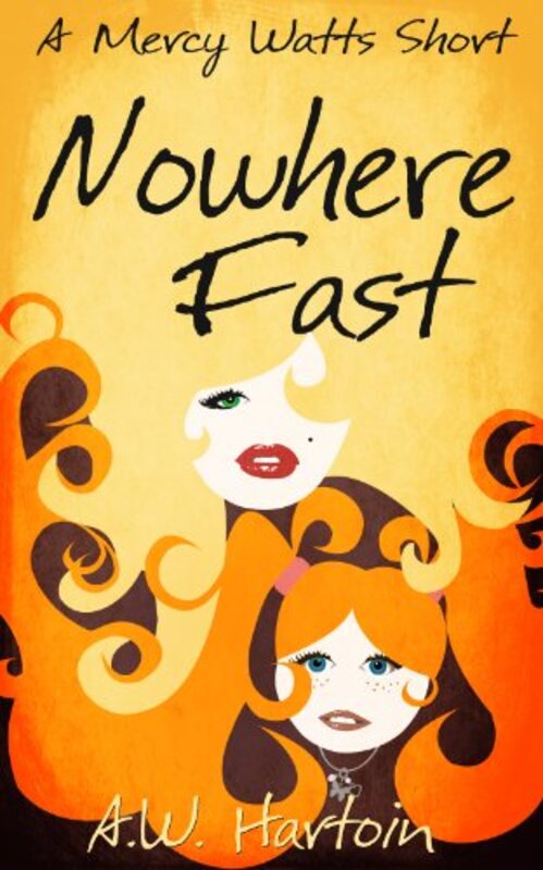 Book cover for "Nowhere Fast" by AW Hartoin