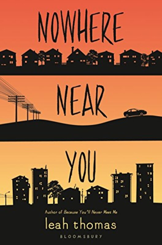 Book cover for "Nowhere Near You" by Leah Thomas