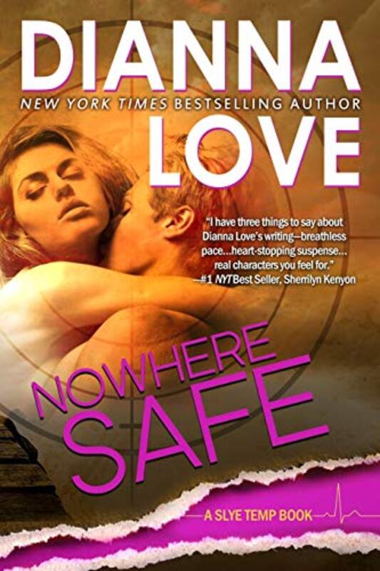Book cover for "Nowhere Safe" by Dianna Love