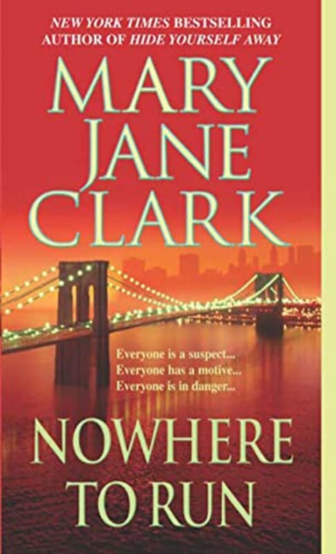 Book cover for "Nowhere to Run" by Mary Jane Clark