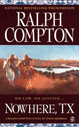 Book cover for "Nowhere, TX" by Ralph Compton