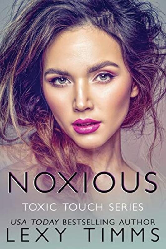 Book cover for "Noxious" by Lexy Timms