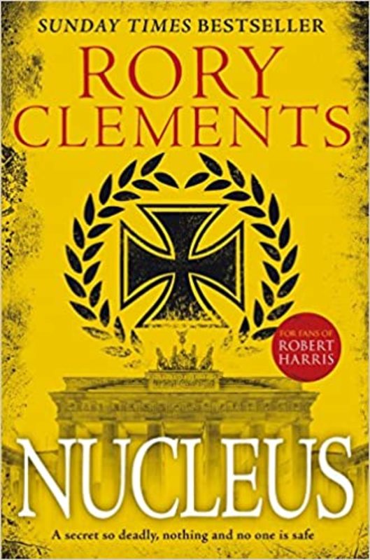 Book cover for "Nucleus" by Rory Clements
