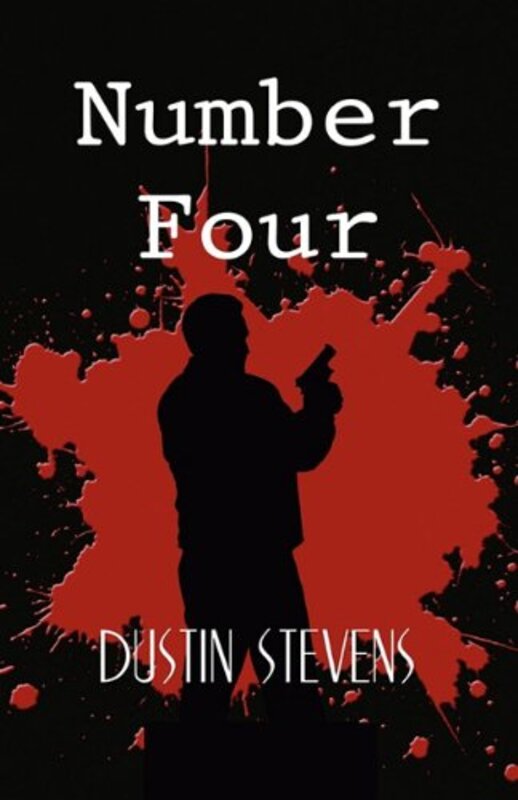 Book cover for "Number Four" by Dustin Stevens