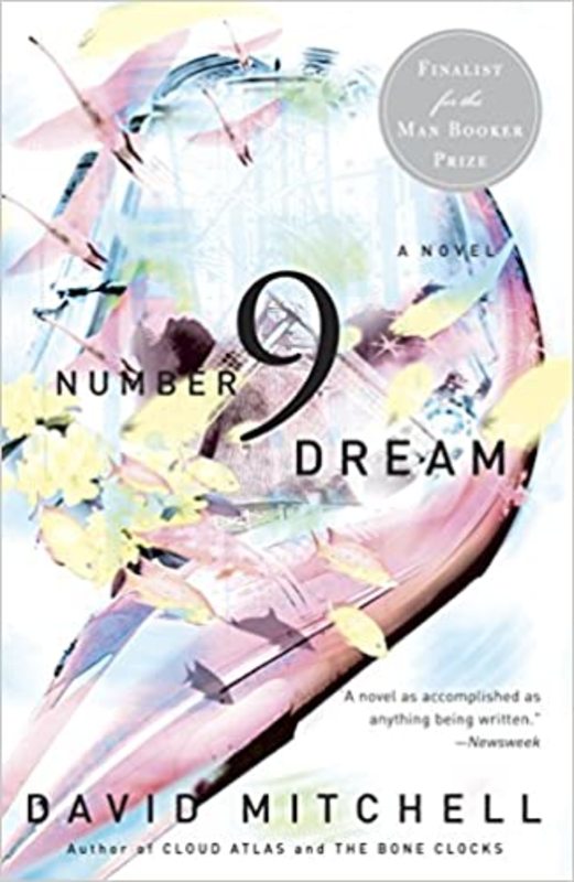 Book cover for "Number9Dream" by David Mitchell