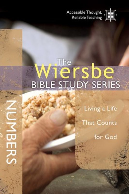 Book cover for "Numbers: Living a Life That Counts for God" by Warren W Wiersbe