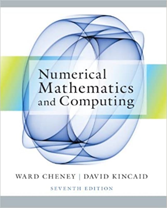 Book cover for "Numerical Mathematics and Computing" by E. Ward Cheney