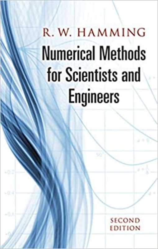 Book cover for "Numerical Methods for Scientists and Engineers" by Richard Hamming