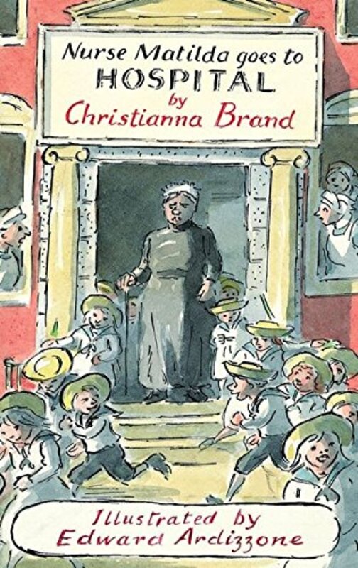 Book cover for "Nurse Matilda Goes to Hospital" by Christianna Brand