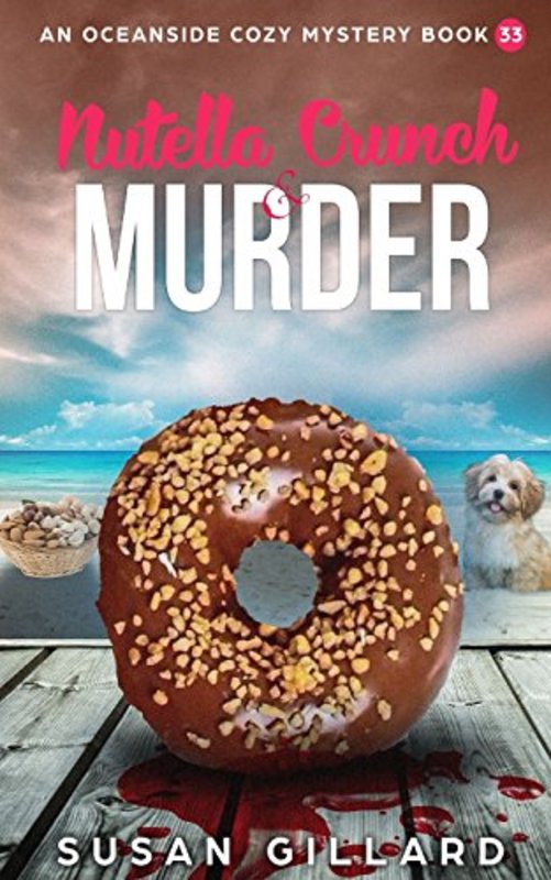 Book cover for "Nutella Crunch and Murder" by Susan Gillard