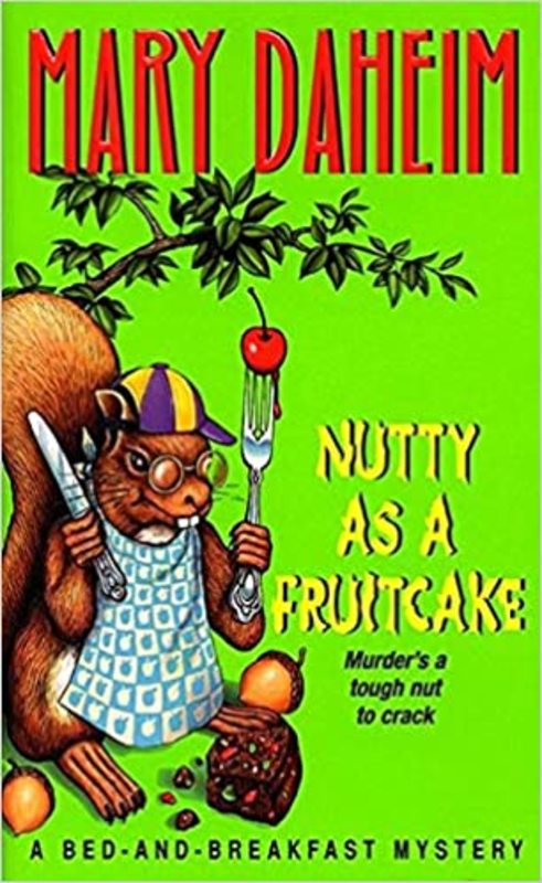 Book cover for "Nutty as a Fruitcake" by Mary Daheim