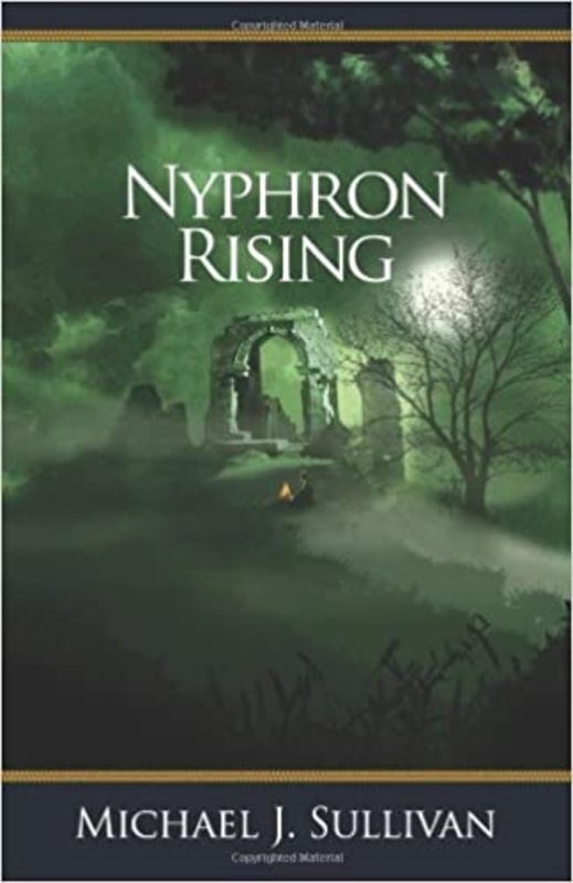 Book cover for "Nyphron Rising" by Michael J. Sullivan